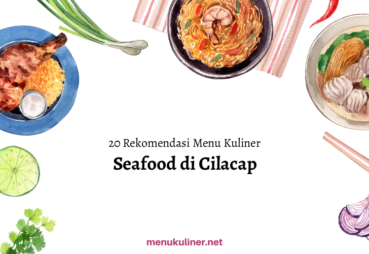 Nuryani Rica Seafood: Fresh Seafood Flavors That Ignite Cilacap's Spirit